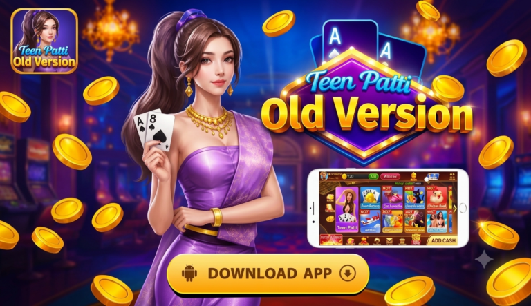 Teen Patti Old Version